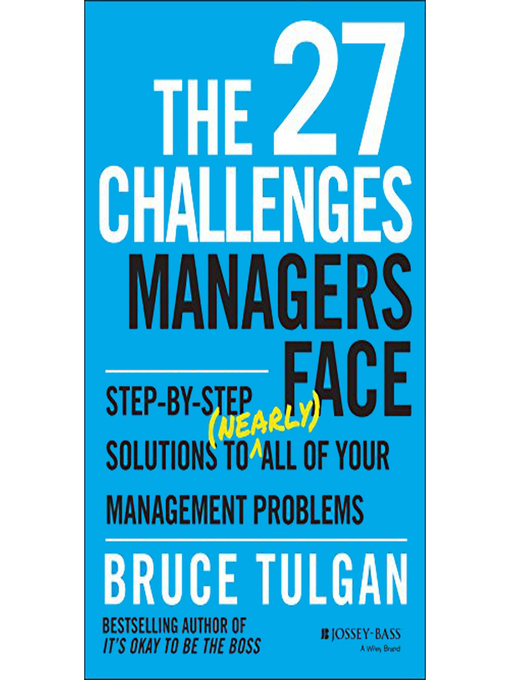 Title details for The 27 Challenges Managers Face by Bruce Tulgan - Available